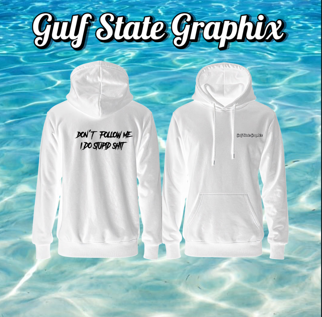 Don’t Follow Hoodie
